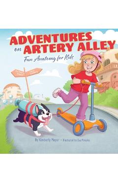 Poza produsului Adventures on Artery Alley - Kimberly Meyer