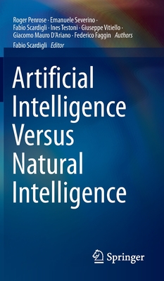 Artificial Intelligence Versus Natural Intelligence - Roger Penrose