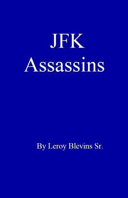 JFK Assassins - Leroy Blevins