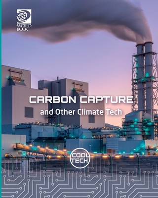 Coperta cărții 'Carbon Capture and Other Climate Tech - Richard Spilsbury'