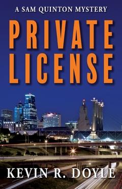 Coperta cărții 'Private License - Kevin R. Doyle'