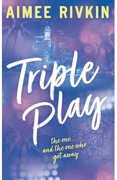 Coperta cărții 'Triple Play: A Why Choose Sports Romance - Aimee Rivkin'