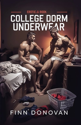 College Dorm Underwear: Gay Underwear Series - Finn Donovan