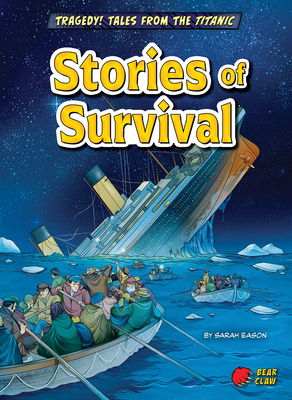 Stories of Survival - Sarah Eason