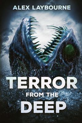 Terror From the Deep - Alex Laybourne