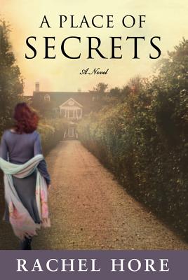 Place of Secrets - Rachel Hore