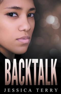 Coperta cărții 'Backtalk - Jessica Terry'