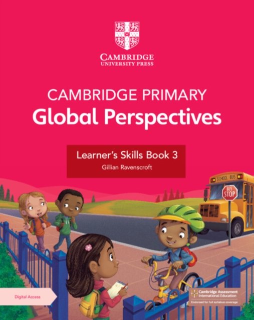 Cambridge Primary Global Perspectives Learner's Skills Book 3 with Digital Access (1 Year) [With Access Code] - Gillian Ravenscroft