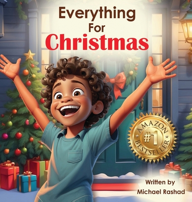 Coperta cărții 'Everything for Christmas: A Celebration of Holiday Excitement, Children, and Family - Michael Rashad'