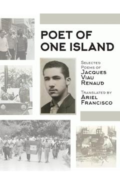 Coperta cărții 'Poet of One Island - Jacques Viau Renaud'
