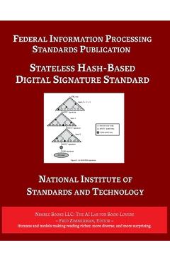 Coperta cărții 'Stateless Hash-Based Digital Signature Standard: Federal Information Processing Standards 205 -'