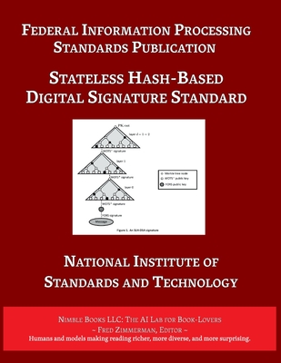 Coperta cărții 'Stateless Hash-Based Digital Signature Standard: Federal Information Processing Standards 205 -'