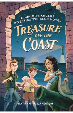 Poza produsului Treasure off the Coast: A Junior Rangers Investigative Club Novel - Nathan W. Landrum