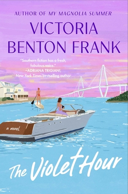The Violet Hour - Victoria Benton Frank