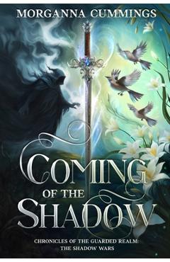Coperta cărții 'Coming of the Shadow: Book one - Morganna Cummings'