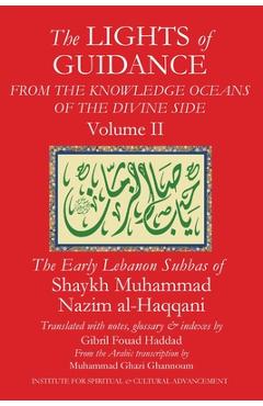 Coperta cărții 'The Lights of Guidance from the Knowledge Oceans of the Divine Side, Volume 2 - Shaykh Muhammad Nazim Al-haqqani'