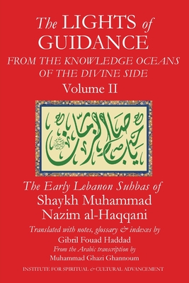 Coperta cărții 'The Lights of Guidance from the Knowledge Oceans of the Divine Side, Volume 2 - Shaykh Muhammad Nazim Al-haqqani'
