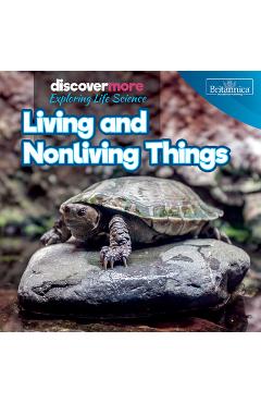 Living and Nonliving Things - Ernest Brazzos