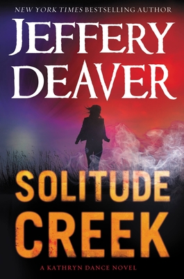 Coperta cărții 'Solitude Creek - Jeffery Deaver'