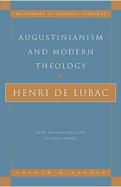 Coperta cărții 'Augustinianism and Modern Theology - Henri De Lubac'