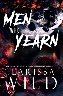 Men Who Yearn - Clarissa Wild