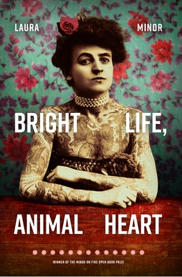 Bright Life, Animal Heart - Laura Minor