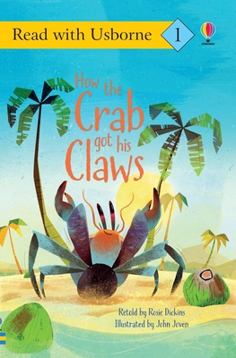 Coperta cărții 'How the Crab Got His Claws - Rosie Dickins'