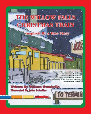 The Willow Falls Christmas Train - William Trombello