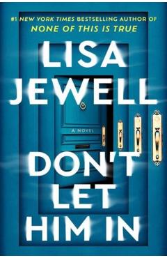 Don't Let Him in - Lisa Jewell