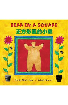 Coperta cărții 'Bear in a Square (Bilingual Simplified Chinese & English) - Stella Blackstone'