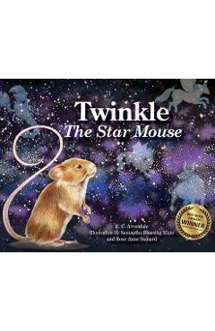 Coperta cărții 'Twinkle The Star Mouse - E. E. Arrendale'