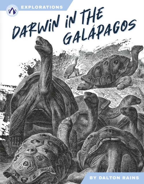 Darwin in the Galápagos - Dalton Rains