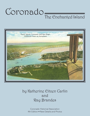 Coronado: The Enchanted Island - Katherine Eitzen Carlin