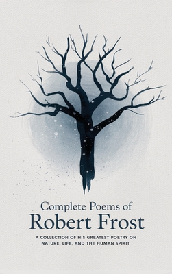 Coperta cărții 'Complete Poems of Robert Frost - Robert Frost'