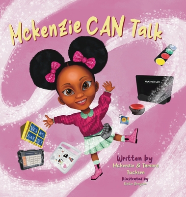 McKenzie Can Talk - Mckenzie Tuckson