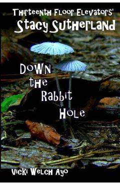 Coperta cărții 'Stacy Sutherland: Down the Rabbit Hole - Vicki Welch Ayo'