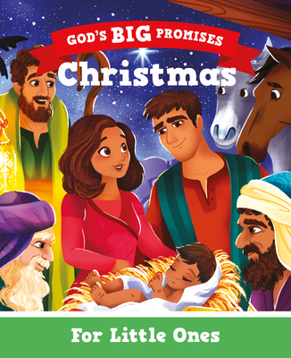 Christmas for Little Ones: God's Big Promises - Carl Laferton