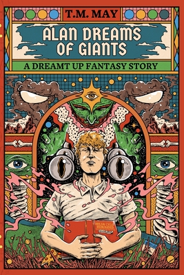 Coperta cărții 'Alan Dreams of Giants - T. M. May'