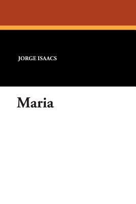 Maria - Jorge Isaacs