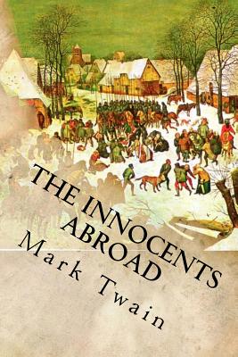 The Innocents Abroad - 