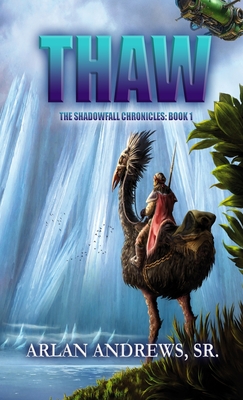 Thaw - Arlan Andrews