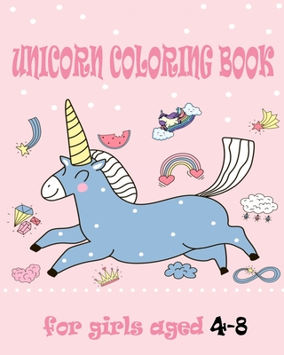 Coperta cărții 'unicorn coloring book for girls aged 4-8: Funny Coloring BOOK for girls aged 4-8 with Beautiful Coloring Pages - Susan'