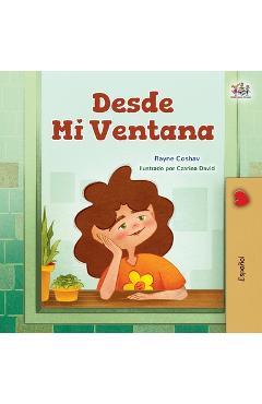 Coperta cărții 'From My Window (Spanish Kids Book) - Rayne Coshav'