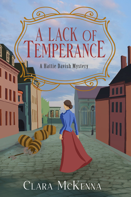 Coperta cărții 'A Lack of Temperance - Clara Mckenna'