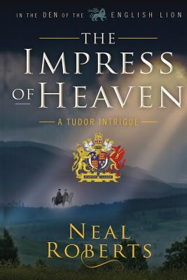 The Impress of Heaven - Neal Roberts