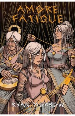 Coperta cărții 'Amore Fatigue - Ryan Morrow'