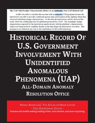 Report on the Historical Record of U.S. Government Involvement with Unidentified Anomalous Phenomena (UAP) -