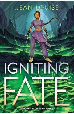 Coperta cărții 'Igniting Fate - Jean Louise'