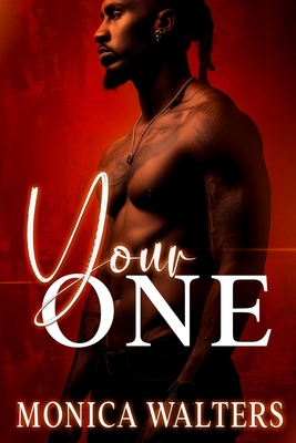 Coperta cărții 'Your One - Latisha Burns'