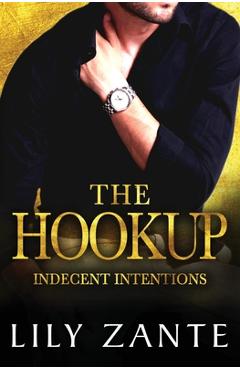 Coperta cărții 'The Hookup - Lily Zante'